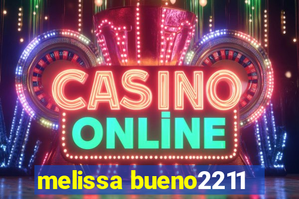 melissa bueno2211